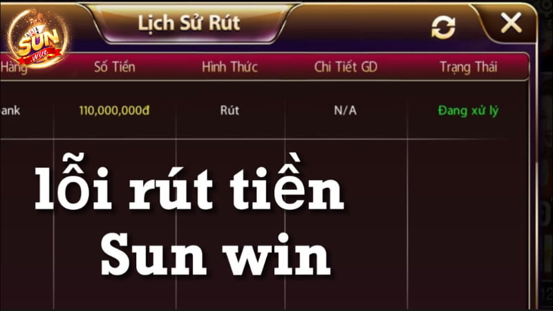 Tại sao Rút Tiền Sunwin 3 Tiếng Chưa Về ? 